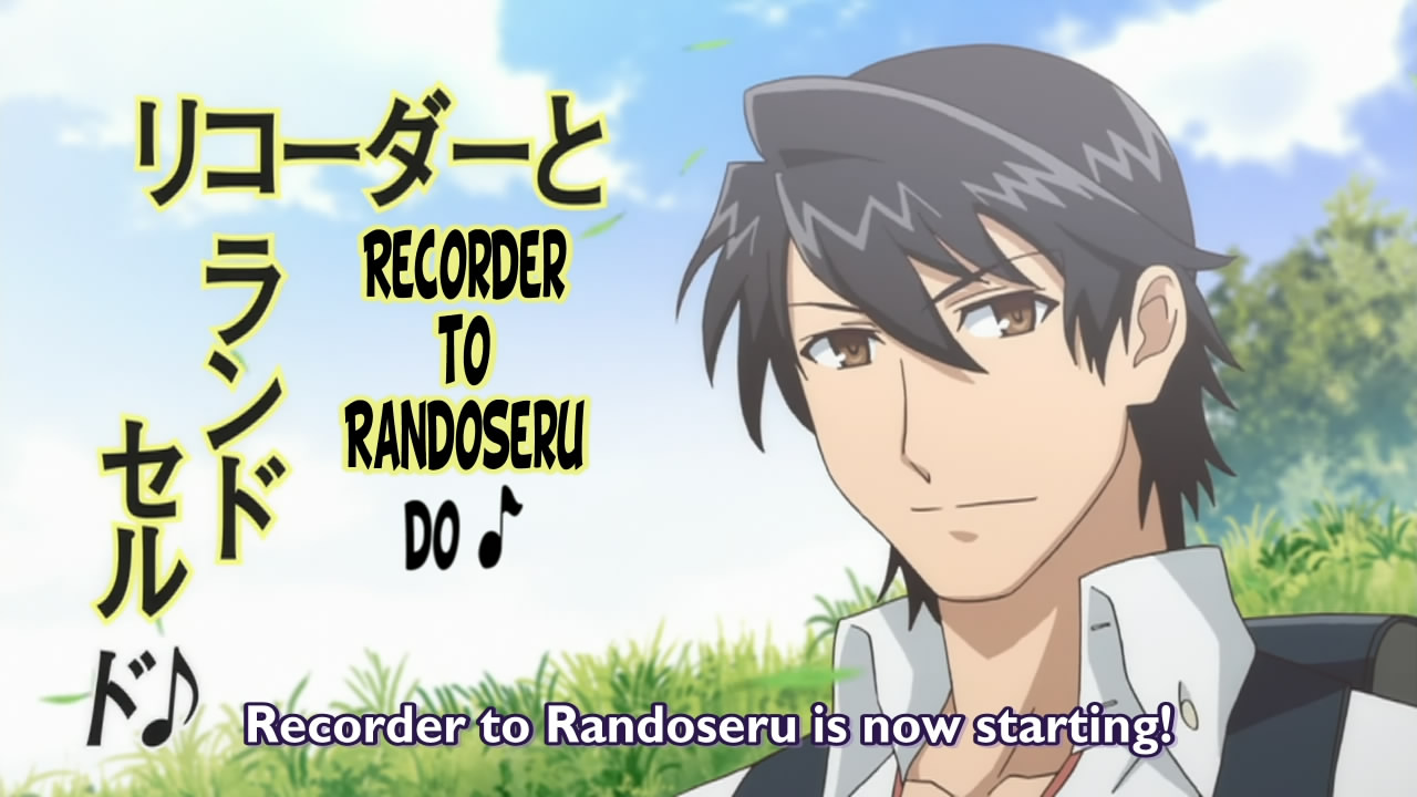Short Fansub Review: [CMS] Recorder to Randoseru (Episode 02) – Crymore.net